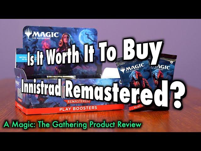 Is It Worth It To Buy Innistrad Remastered? A Magic: The Gathering Product Review