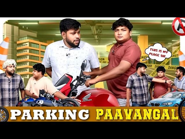 Parking Paavangal | Parithabangal