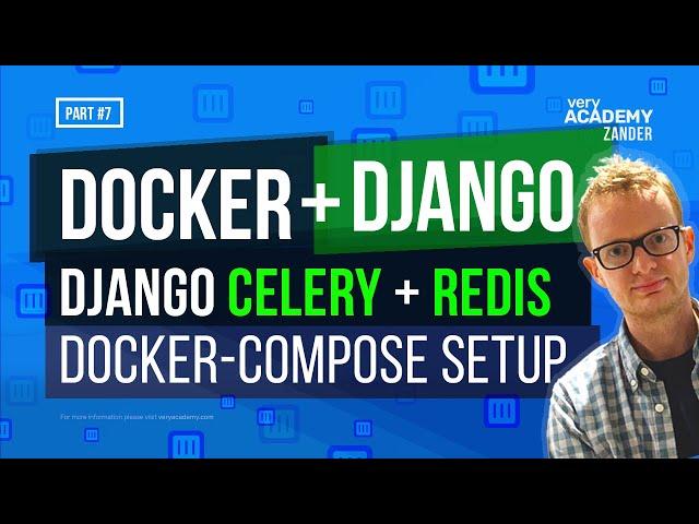 Docker - Django, Celery & Redis Docker Compose setup