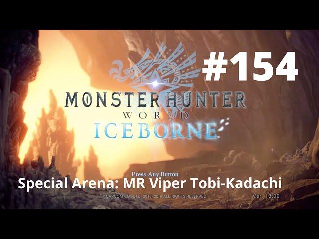 Special Arena: MR Viper Tobi-Kadachi - Monster Hunter World Iceborne No Commentary Walkthrough MHW