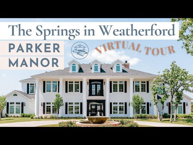 Parker Manor at The Springs in Weatherford | Virtual Tour