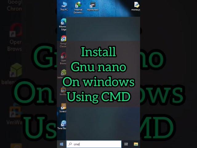 how to install Gnu nano on windows using #cmd