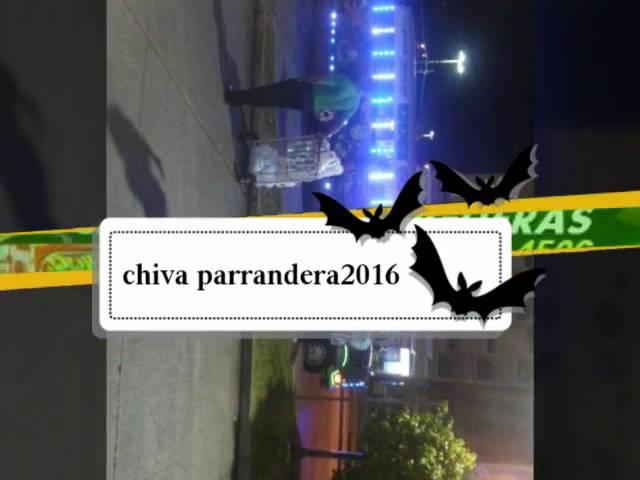 Mix selfiland Chiva parrandera