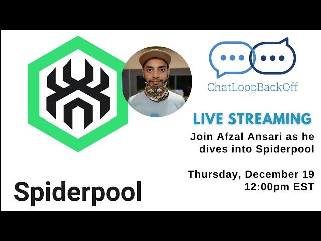 ChatLoopBackOff - Episode 40 (Spiderpool)