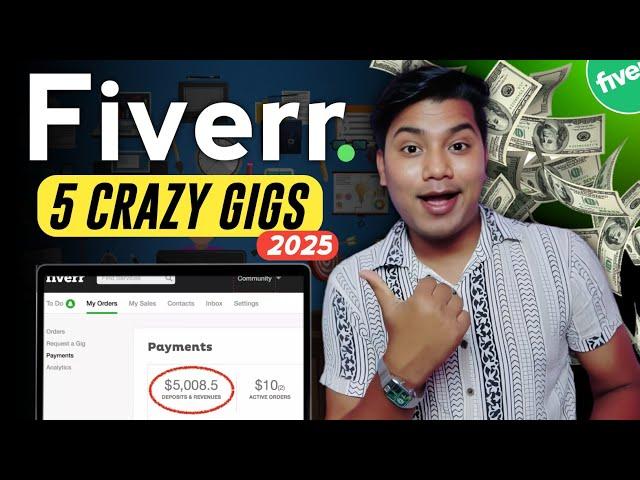  5 Fiverr Gigs That Make $1000/Month - No Skills Needed! (Exclusive) 2025