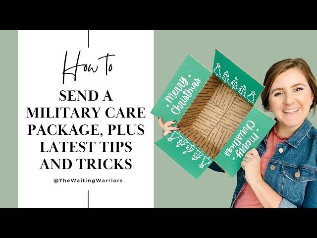 How To Send A Military Care Package, Plus Latest Tips And Tricks