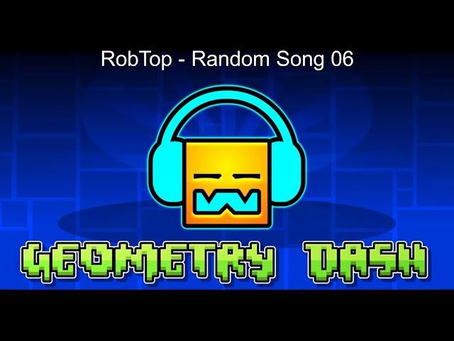 RobTop - Random Song 06