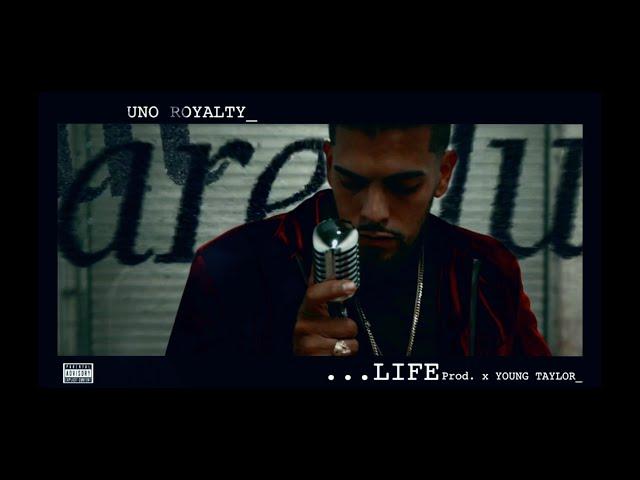 Uno Royalty "LIFE"  (Official Music Video) Shot by @omgitskiddfresh