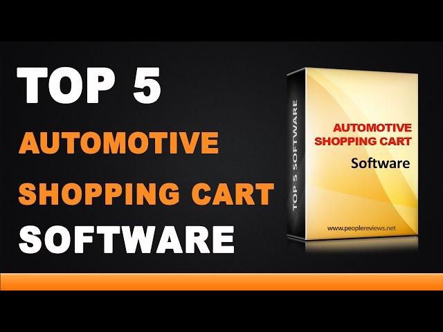 Best Automotive Shopping Cart Software - Top 5 List