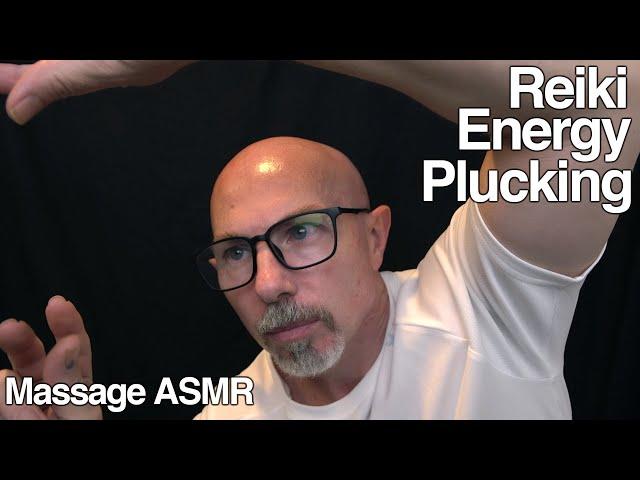 ASMR Reiki Energy Healing & Plucking Role Play 2