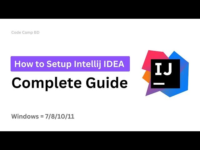 How to install IntelliJ IDEA on Windows 10/11 (64 bit) Update - 2024 | Code Camp BD