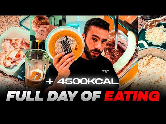 FULL DAY OF EATING * +4500KCAL