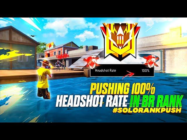 Trying to push 100% Headshot rate in solo br rank - MONU KING