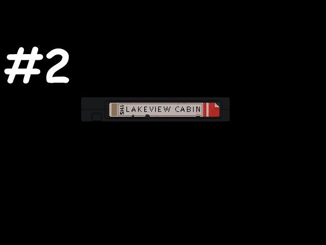 Lakeview Cabin Collection Прохождение #2 - Плачущий Убийца