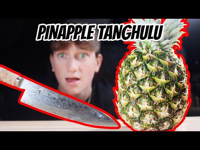 PINEAPPLE TANGHULU???