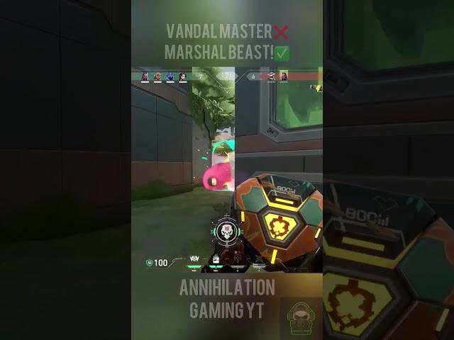 Marshal Beast! |  | #valorant #valorantlive #annihilationgaming