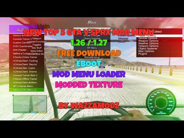  [GTA V |1.26 | 1.27] TOP 5 Free SPRX Mod Menu + Download (1/2) 