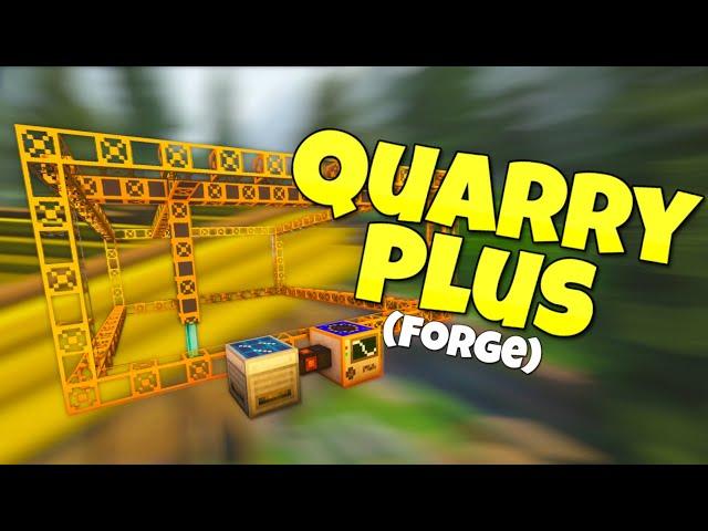 Minecraft Quarry Plus - Complete Guide Forge