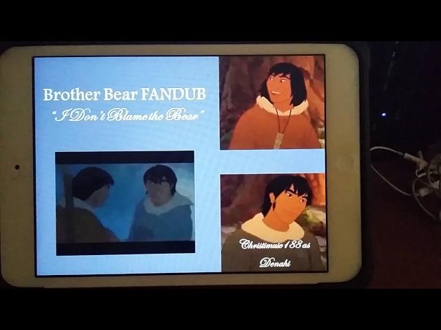 Brother Bear fandub: Me as Kenai