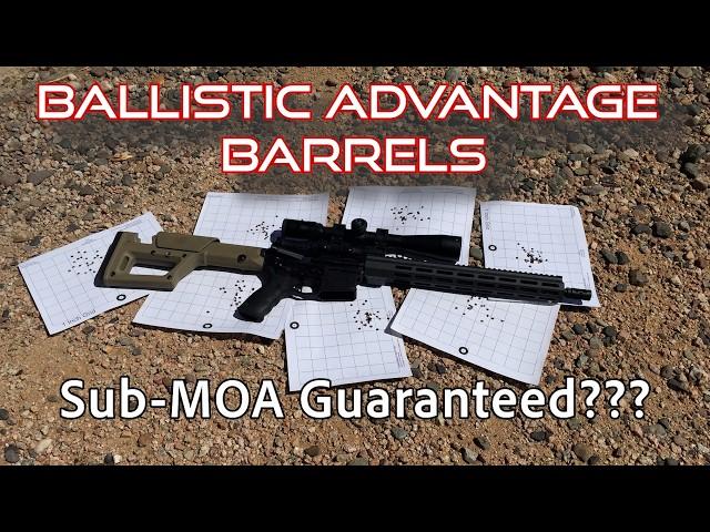 Sub-MOA Accuracy Guaranteed?? Ballistic Advantage AR-15 Barrel Put to the Test!!