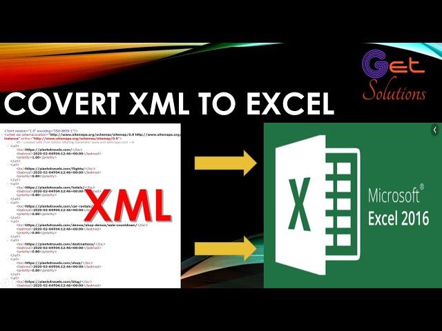 How to convert XML File to Excel 2016 File on 30 seconds