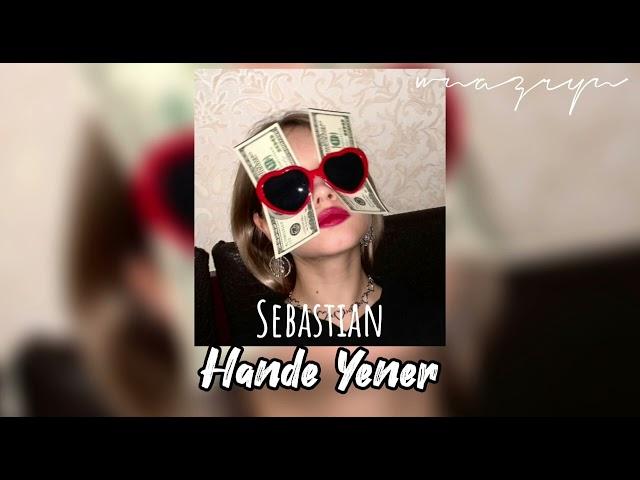 Sebastian-Hande Yener [speed up]