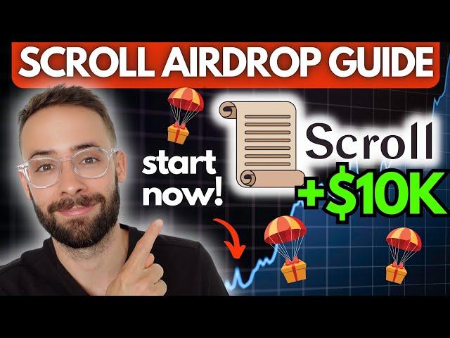 Scroll Airdrop Guide [FULL Walkthrough]