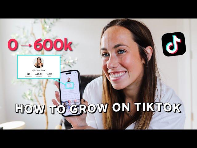 6 TIPS ON HOW TO GROW ON TIKTOK | 600k+ followers and growing