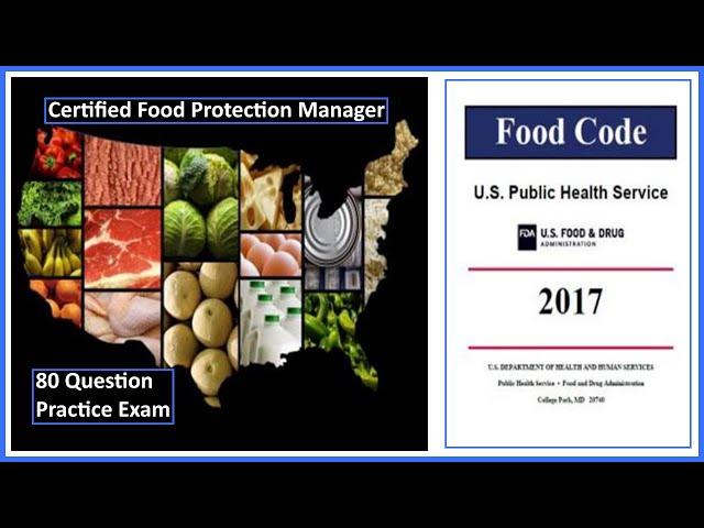 Food Protection Manager Certification Practice Test - 80 Questions