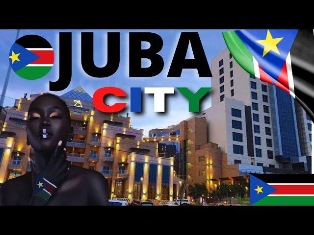 JUBA CITY SOUTH SUDAN 2024: Fastest Growing City in East Africa