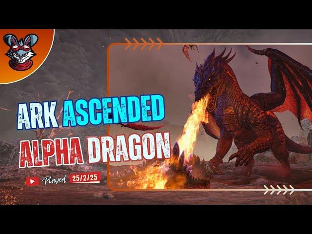 Battle with the ALPHA DRAGON | Ark: Survival Ascended – Elite Strategies!