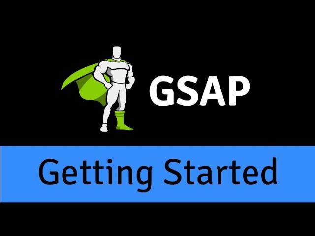 Getting Started with GSAP 3