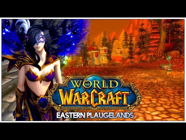 WORLD OF WARCRAFT | EASTERN PLAGUELANDS | LOREMASTER/ALL QUESTS | SHADOW PRIEST | No Commentary