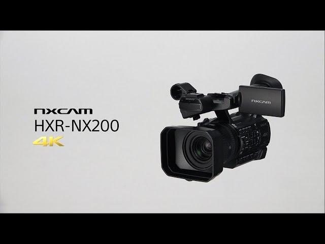 Sony| HXR-NX200 | Introduction Video