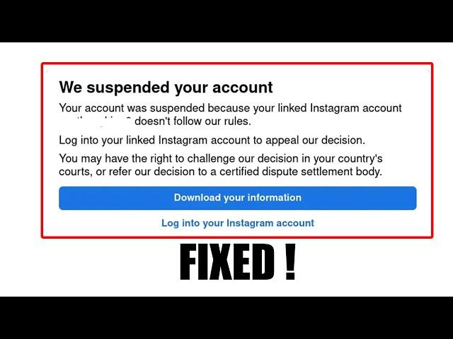 How to Fix Your account was suspended because your linked Meta account doesn't follow our rules 2024