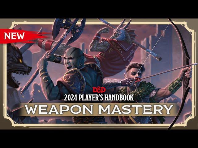 New Weapon Mastery | 2024 Player's Handbook | D&D