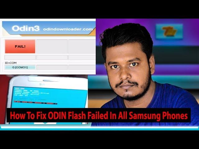 How To Fix ODIN Flash Failed In All Samsung Phones  FAIL DEVICES 3 BINARY