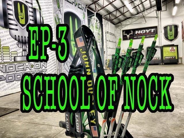 School of Nock Season 1: Week 3, Getting a Grip