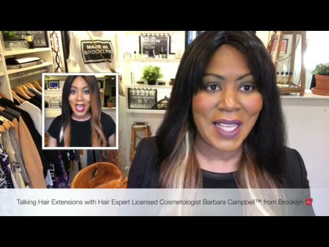 Watch Barbara Campbell Beauty Live on Brooklyn Beauty TV.Com Stylist Recommended Hair Extensions