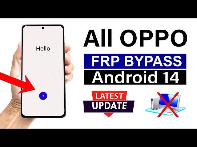 All OPPO Android 14 Google Account/ FRP Bypass - (without PC)