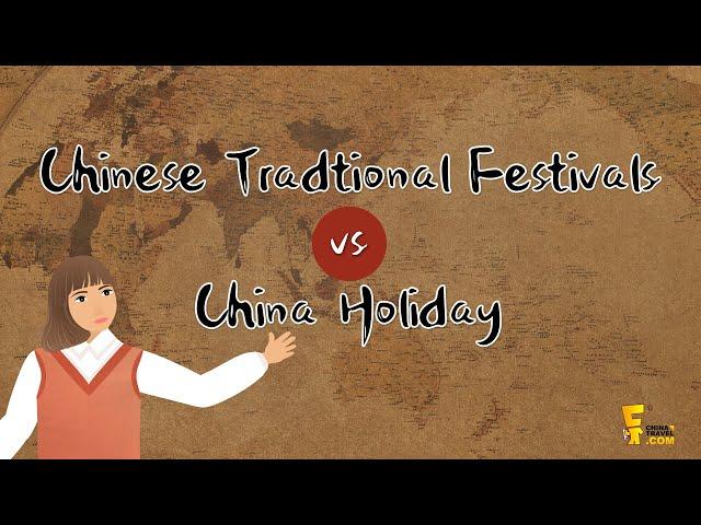 Top 10 Chinese Tradtional Festivals vs 7 Major China Holiday (2024)