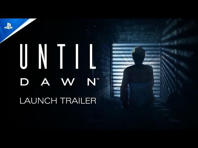 Until Dawn - Launch Trailer | PS5 & PC Games