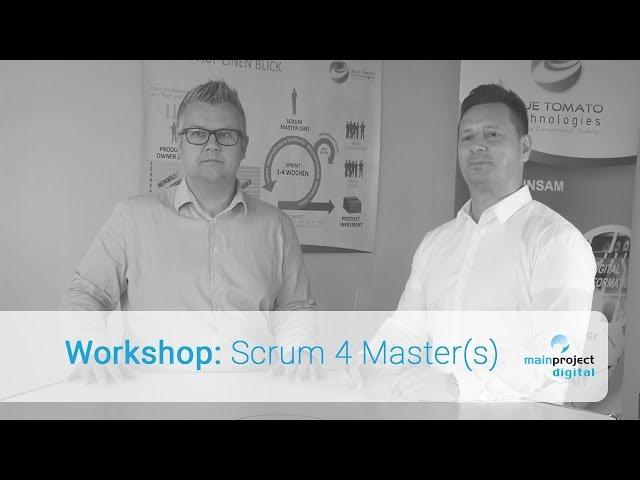 Workshop: Scrum 4 Master(s) | mainproject digital