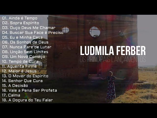 Ludmila Ferber As Melhores [Os Principais Lançamentos]