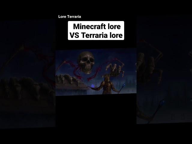 Minecraft lore VS Terraria lore