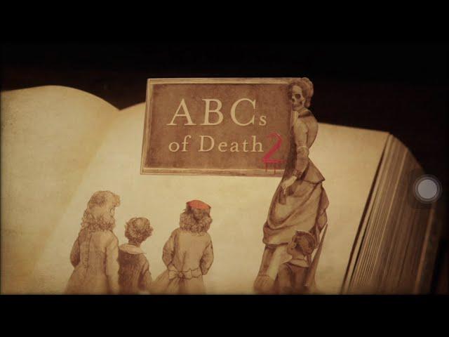 ABCs of Death 2 (2014) - Movie Review