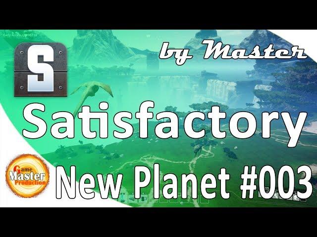 Satisfactory | New Planet | #3