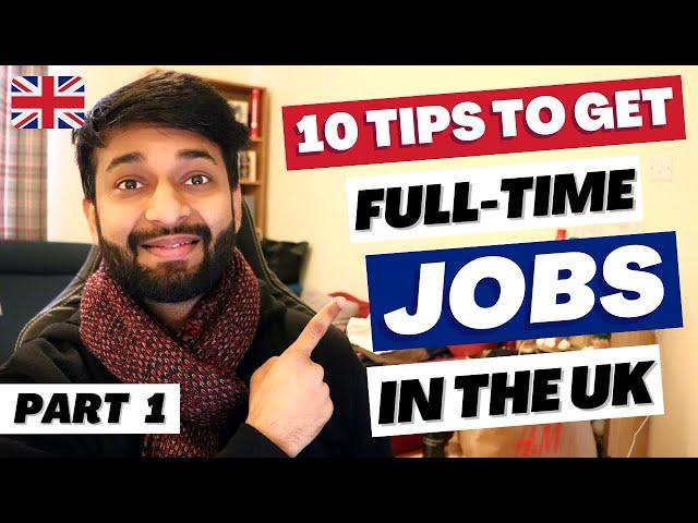  How to Find Job In UK After Masters?  TOP 10 TIPS From My Experience To Get Jobs Easily️ Part-1