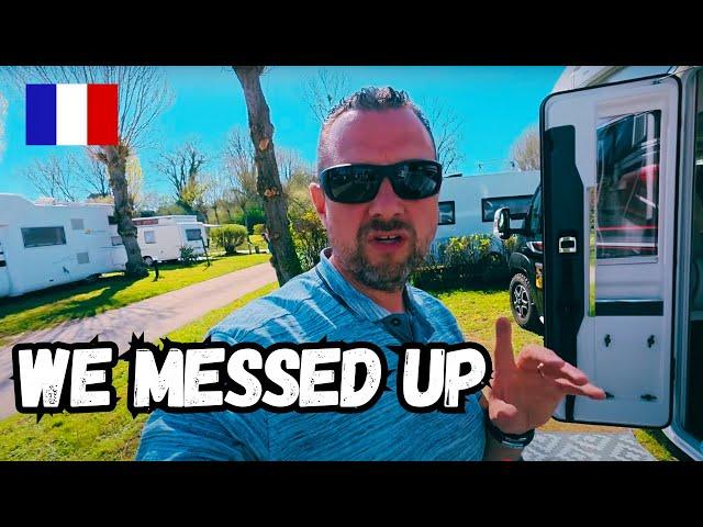 We Messed Up in France! | Motorhome Adventures Gone Wrong!