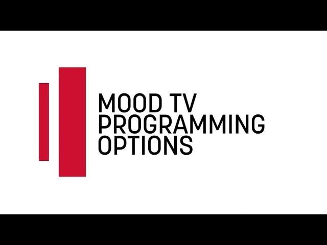 Mood TV Content Programming 1